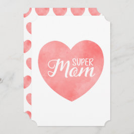 Super mama tekst in roze hart, Moederdag ontwerp Feestdagenkaart