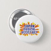 Super Medical Assistant Ronde Button 5,7 Cm (Voorkant /achterkant)