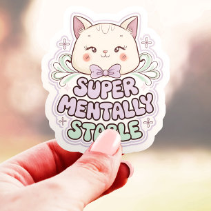 Super Mentaal Stabiele Schattige Kat Vinyl Sticker