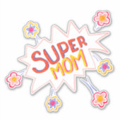 Super Moeder Bloem Hand Lettering Comic Actie Sticker (Voorkant)