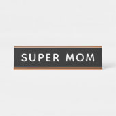 Super Moeder Bureau Naambordje (Voorkant)