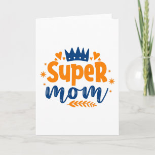 Super Moeder Kaart