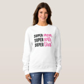 Super Moeder Super Vrouw Super Moe Trui (Voorkant volledig)