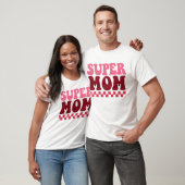Super Moeder T-shirt – Beste Moeder Ooit Cadeau vo (Unisex)
