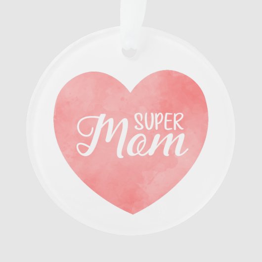 Super moeder tekst, roze hart moederdag ornament (voorkant)