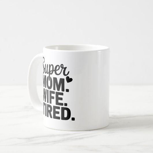 Super moeder, vrouw, moe koffiemok (Voorkant links)