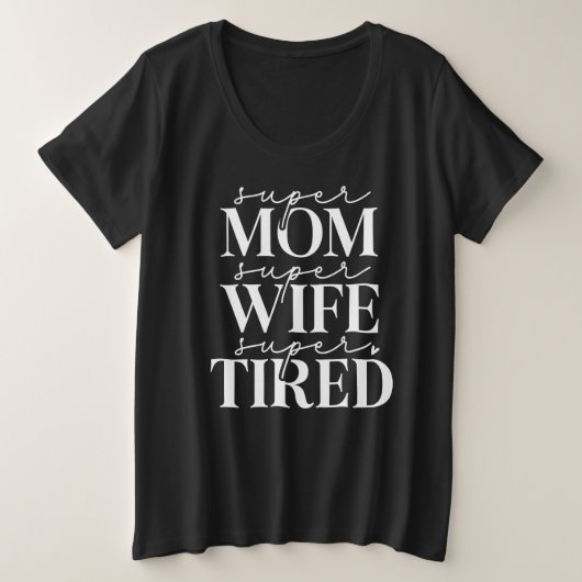 Super Moeder Vrouw Moe Plus Size T-shirt (Design voorkant)