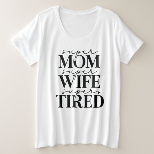 Super Moeder Vrouw Moe Plus Size T-shirt (Design voorkant)