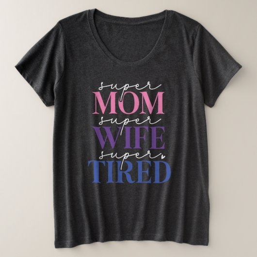 Super Moeder Vrouw Moe (Rook) Plus Size T-shirt (Design voorkant)