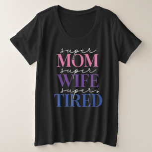 Super Moeder Vrouw Moe (Zwart) Plus Size T-shirt