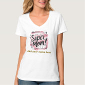 Super Moeder Waterverf & Schets – Beste Moederdag  T-shirt (Voorkant)