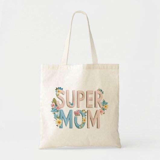 Super Mom Bloemen Tekstontwerp Tote Bag (Voorkant)