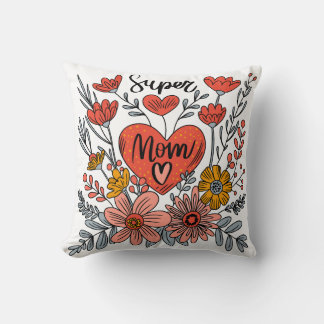 Super Mom Bloemenkussen Kussen