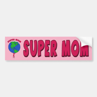 SUPER MOM-BUMPERSTICKER BUMPERSTICKER