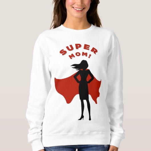 Super Mom Cool Mother's Gift - Sweatshirt (Voorkant)