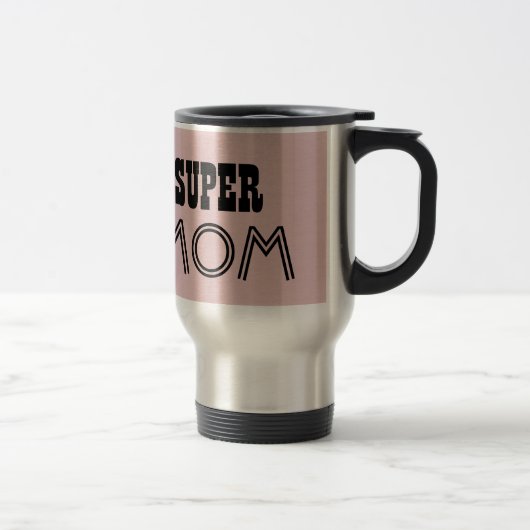 SUPER MOM Custom Pink Cadeaupunt 01 Reisbeker (Rechts)