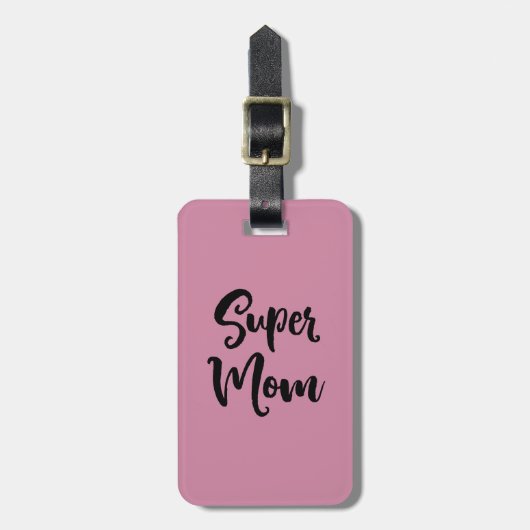 Super Mom Luggage Tag Bagagelabel (Voorkant verticaal)