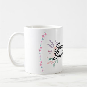 "Super Mom, Super Woman" Elegante Floral Coffee Mo Koffiemok