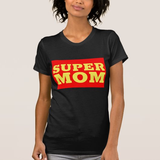 SUPER MOM T-SHIRTS (Voorkant)