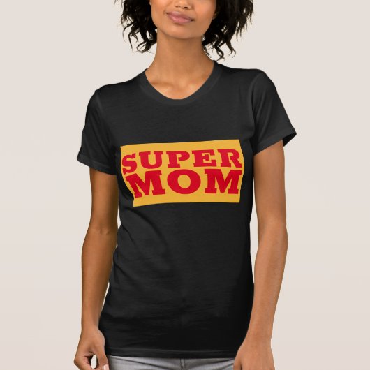 SUPER MOM T-SHIRTS (Voorkant)