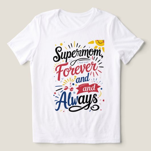 Super Mom – voor altijd en altijd Tri-Blend Shirt (Design voorkant)