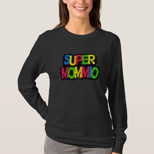 Super Mommio Grappig Moederdag T-shirt (Voorkant)