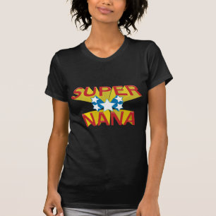 SUPER NANA T-SHIRT