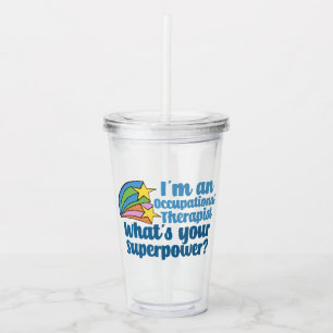 Super Occupational Therapist Cute OT Acryl Drinkbeker