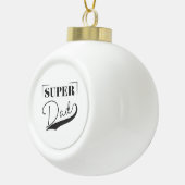 Super Pap Keramische Bal Ornament (Rechts)
