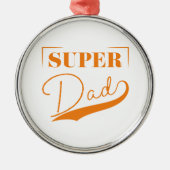 Super Pap Metalen Ornament (Voorkant)