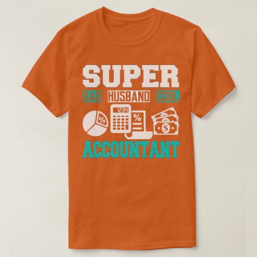 Super Pap Super Husband Superaccountant T-shirt (Design voorkant)