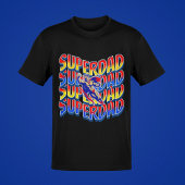 Super pap! Vaders zijn helden veelkleurige graphic T-shirt
