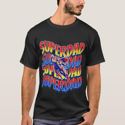 Super pap! Vaders zijn helden veelkleurige graphic T-shirt (Voorkant)
