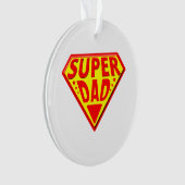 Super papa - Gefeliciteerd Vaderdag Ornament (voorkant)