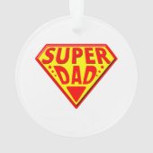 Super papa - Gefeliciteerd Vaderdag Ornament (achterkant)