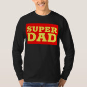 SUPER PAPA GRAPPIGE T-SHIRTS (Voorkant)