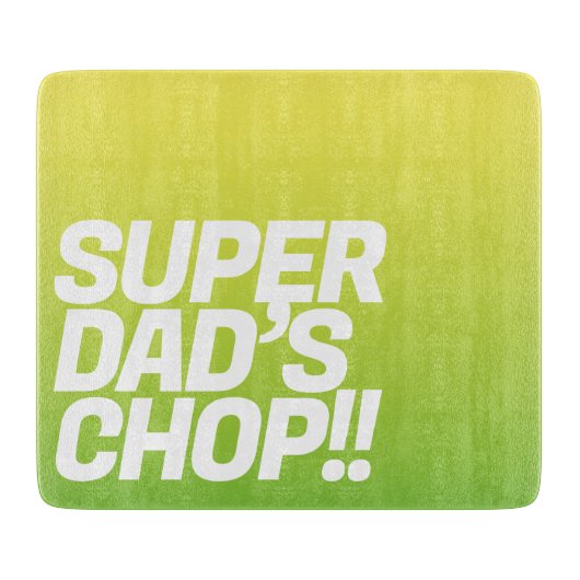 Super papa hakken | Grappig bericht Snijplank (Voorkant)