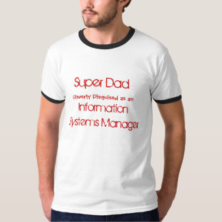 Super papa, heel erg gedempt als een, informatie.. t-shirt