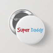 Super papa ronde button 5,7 cm (Voorkant /achterkant)