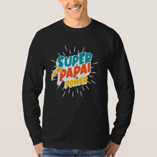 Super Papai Power Portugese Daddy Funny Hero Fath T-shirt