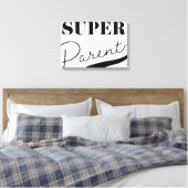 Super Parent Canvas Afdruk (Insitu (Slaapkamer))