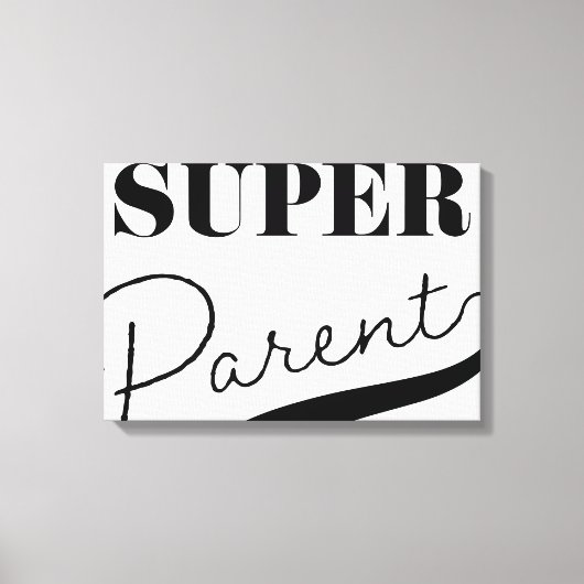 Super Parent Canvas Afdruk (Voorkant)