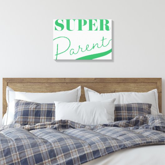 Super Parent Canvas Afdruk (Insitu (Slaapkamer))