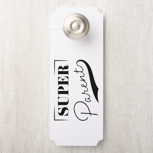 Super Parent Deurhanger (Op knop)