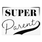 Super Parent Foto Afdruk (Voorkant)