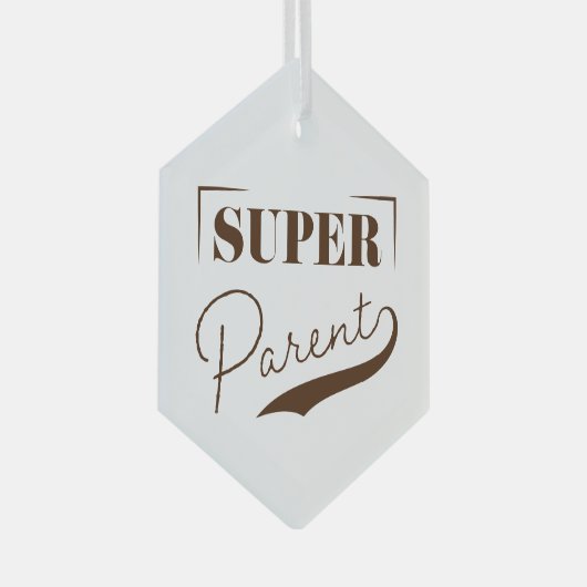 Super Parent Glas Ornament (Voorkant Rechts)
