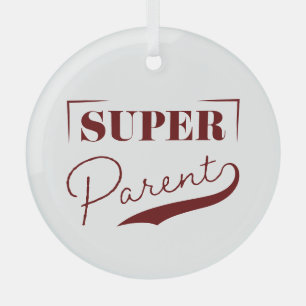 Super Parent Glas Ornament