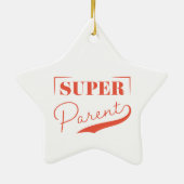 Super Parent Keramisch Ornament (Achterkant)