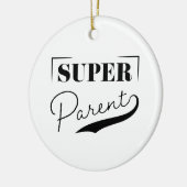 Super Parent Keramisch Ornament (Links)