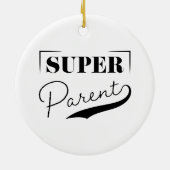Super Parent Keramisch Ornament (Achterkant)